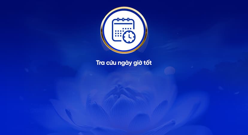 Tra cứu ngày giờ tốt